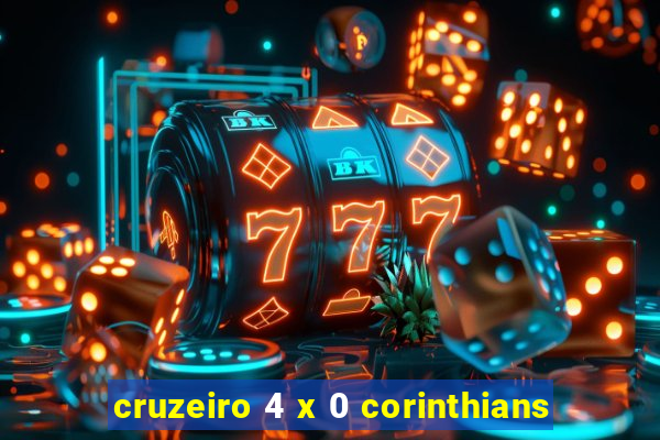 cruzeiro 4 x 0 corinthians